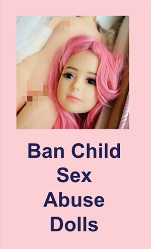 ban child sex abuse dolls