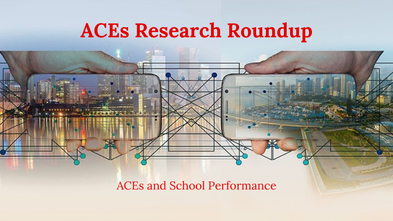 A photo indicating modern research discussing ACEs and School Performance